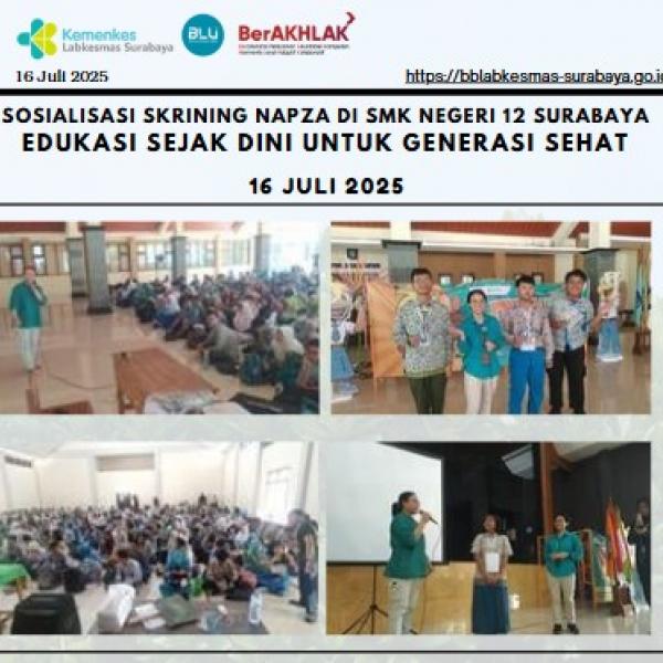 Sosialisasi Skrining NAPZA di SMK Negeri 12 Surabaya, Edukasi Sejak Dini untuk Generasi Sehat